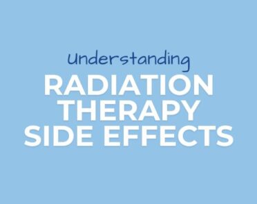 Understanding the Side Effects of Radiation Therapy